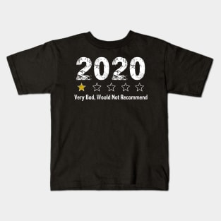 2020 Review   Very Bad Would Not Recommend 1 Star Kids T-Shirt